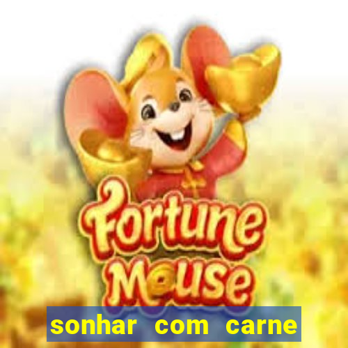 sonhar com carne de porco